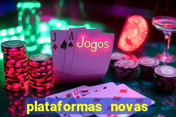 plataformas novas que est o pagando